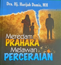 Meredam Prahara Melawan Perceraian